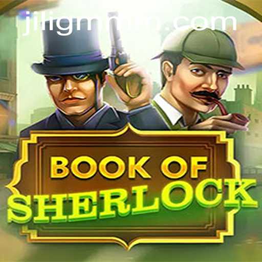 Discover the Thrilling World of BookOfSherlock: Game Introduction and Rules