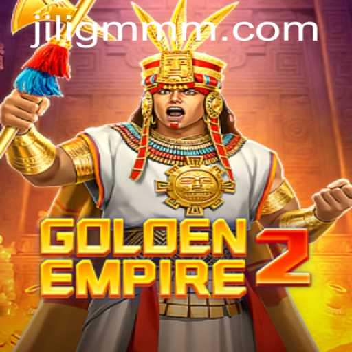 Exploring the Fascinating World of GoldenEmpire2 by JiliGM.COM