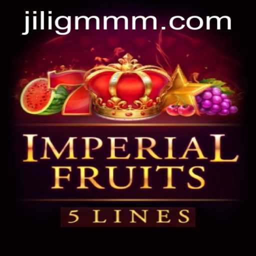 Discover the Thrilling World of ImperialFruits5: A JiliGM.COM Adventure