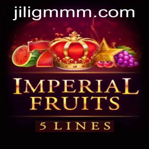 Discover the Thrilling World of ImperialFruits5: A JiliGM.COM Adventure