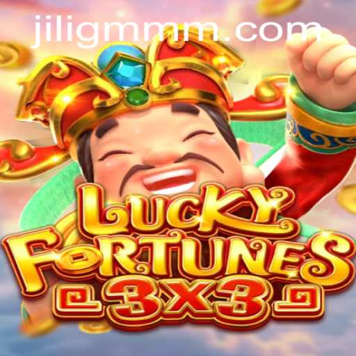 Exploring the Exciting World of LUCKYFORTUNES3x3: A JiliGM.COM Adventure