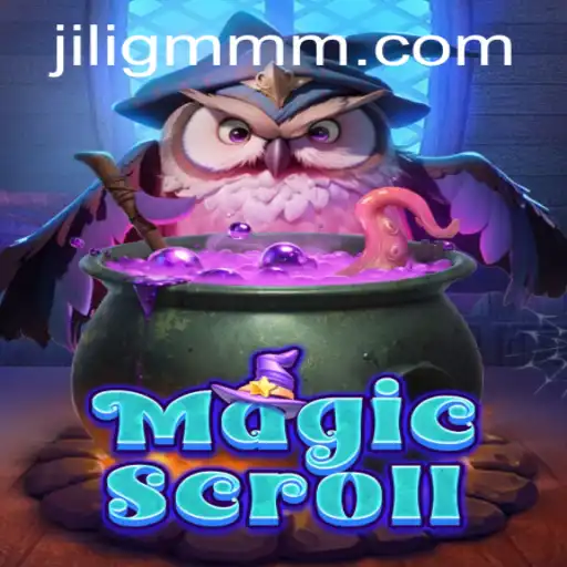 Unveiling MagicScroll: The Enchanting World of JiliGM.COM's Latest Adventure